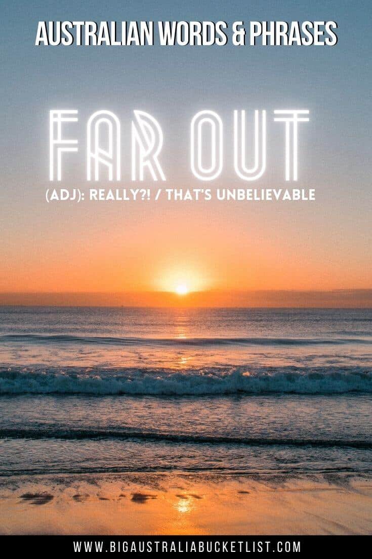 Australian Slang Phrases - Far Out = Really, Thats unbelievable 9featuring a sunset over the ocean with the sun touching the horizon with shades of orange leading to blue with text overlay of the translation)