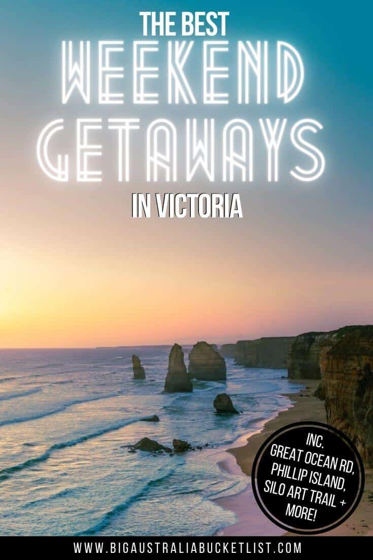 Best Weekend Getaways in Victoria pin image