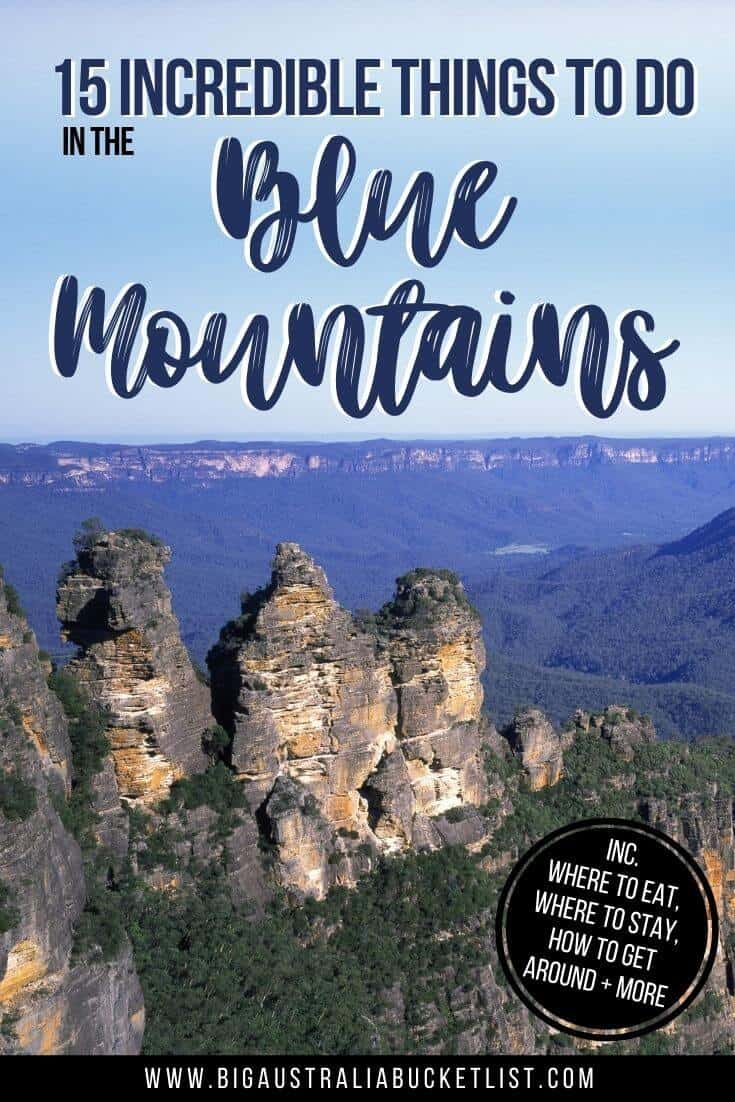 Best Things to do in the Blue Mountains pin image of the three sisters in front of a blue hazy sky with text overlay
